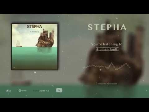 Stepha - Stepha - Human fault // (from EP nemesis)