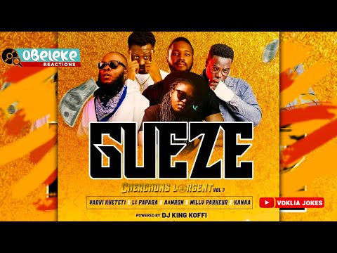 Yaovi Kheteti, Le Papara, Aamron, Milly Parkeur, KanAa - Guézé (Vol 3) II OBELEKE REACTION
