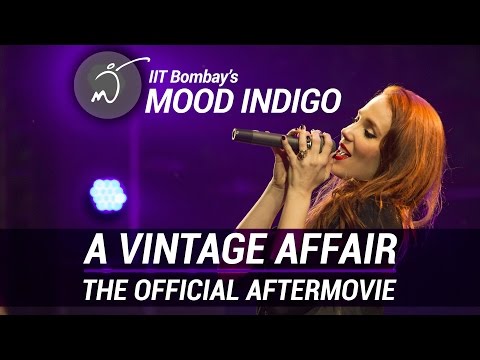 The Official Mood Indigo 2014 After Movie | A Vintage Affair  (IIT Bombay)