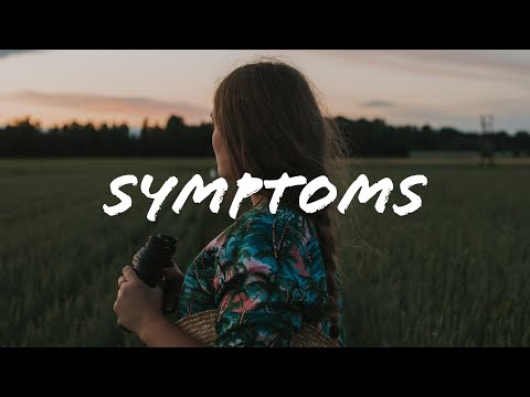 Culture Code & LUVIUM - Symptoms (Lyrics)
