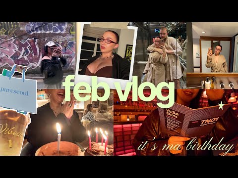 the vlog u need in ur life this feb xo birthday, spa hotel, dinner dates, good coffee & laughs 