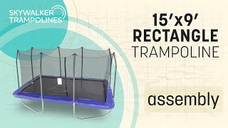 Skywalker Trampolines 15' x 9' Rectangle Assembly Video