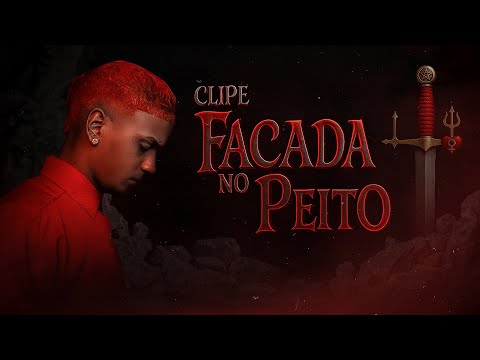 Ponto de Exu e Pomba Gira - Facada no Peito (Clipe Oficial)🔥