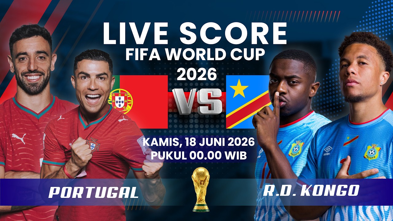PORTUGAL VS REPUBLIK DEMOKRATIK KONGO FIFA WORLD CUP 2026 | LIVE SCORE