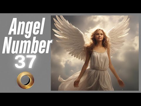 Angel number - 37