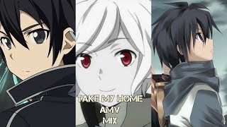 Anime Mix AMV - Take Me Home (Hollywood Undead)
