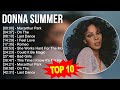 D O N N A S U M M E R Greatest Hits Top 100 Artists To Listen In 2023