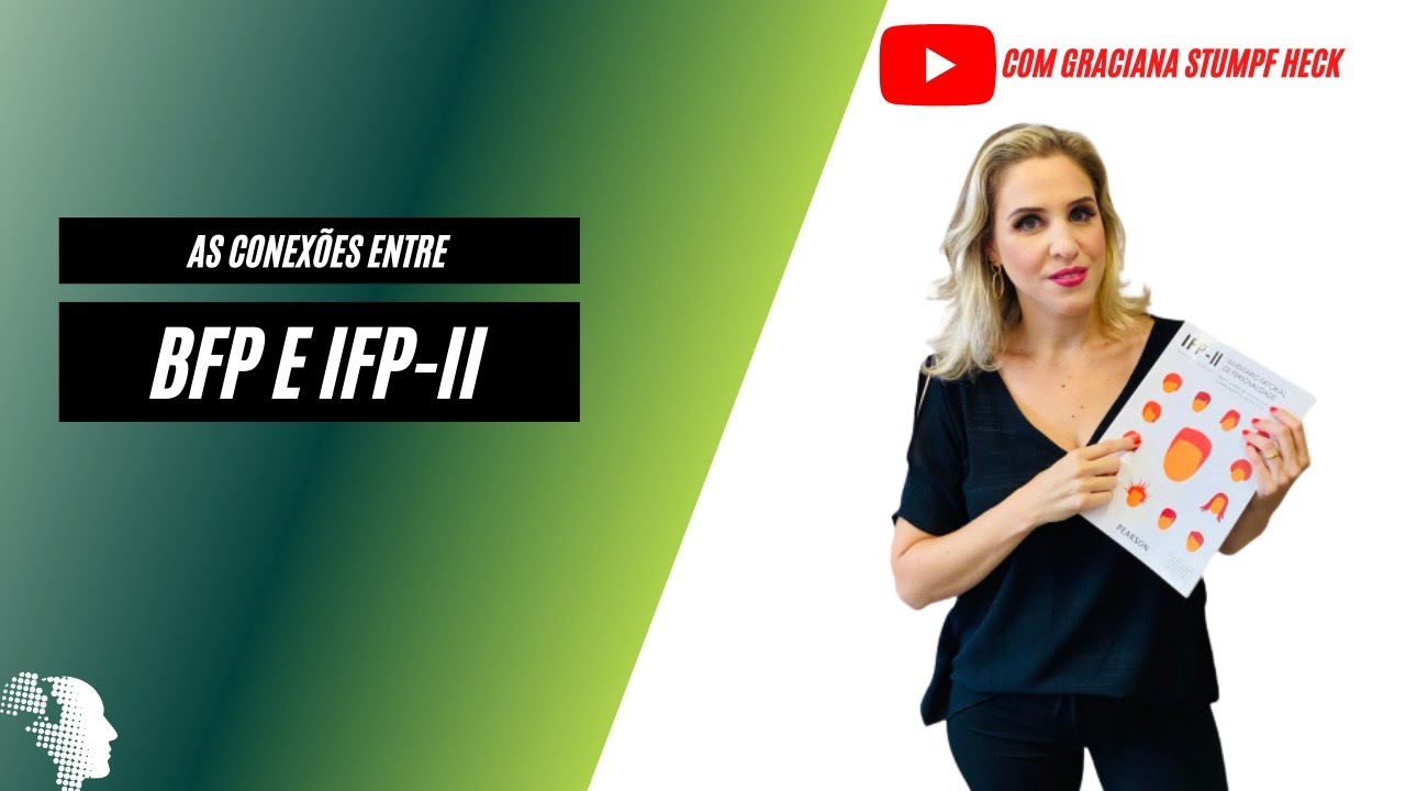 As conexões entre o BFP e o IFP-II| Dom da Mente