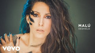 Malú - Deshielo (Audio)