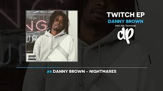 Danny Brown - Twitch EP (FULL MIXTAPE)