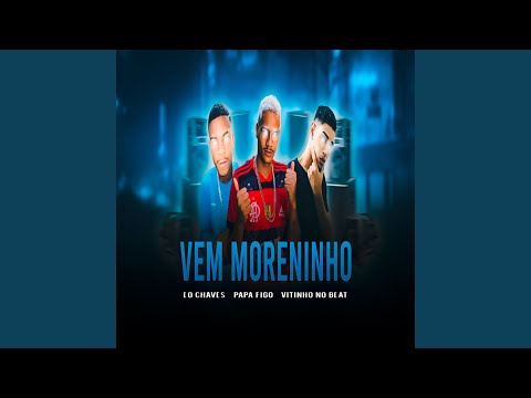 Vem Moreninho