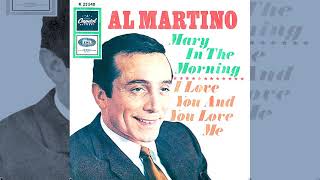 Al Martino - Mary In The Morning
