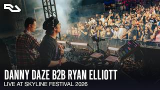 Danny Daze B2B Ryan Elliott - Live @ Skyline Festival 2026