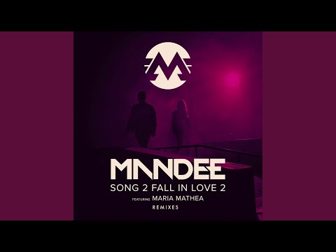 Song 2 Fall in Love 2 (Dbl Remix)