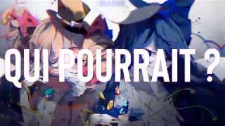 [Nightcore] →  Qui pourrait ? | Lou (Lyrics)