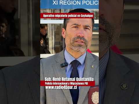 🚨 Cinco extranjeros denunciados tras operativo de fiscalización en Coyhaique