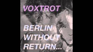 Voxtrot-Dirty Version