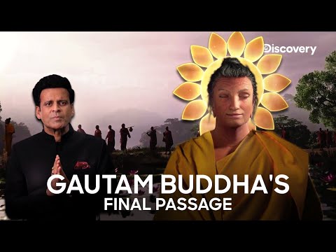 The Final Journey of Gautam Buddha | Manoj Bajpayee | Discovery Channel India