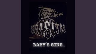 Baby&#39;s Gone