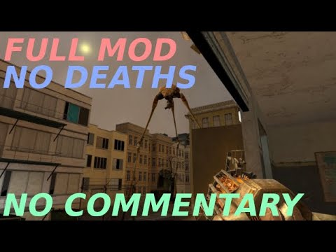 Half Life 2 mod - Missed Flight Part 2 FULL MOD WALKTHROUGH