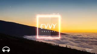 EVVY - Collide