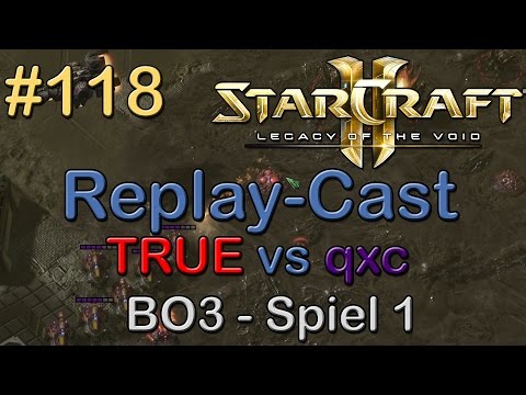 SC2: LotV Beta Replay-Cast #118 [coL.qxc (T) vs dPix.TRUE (Z)] BO3 - G1 | Lycan League #18