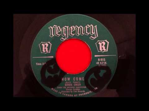 BIRDIE GREEN...HOW COME...REGENCY