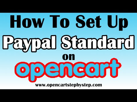How To Set Up Paypal Standard On Opencart