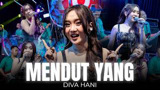 Download lagu Diva Hani - MENDUT YANG mp3