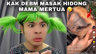 Download lagu KAK DEBM MASAK HIDONG MAMA MERTUA 😭🥲 | PULAK DAH😭 mp3 Download lagu KAK DEBM MASAK HIDONG MAMA MERTUA 😭🥲 | PULAK DAH😭 mp3