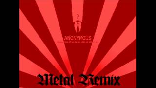 BEAST 1333 - &quot;ANONYMOUS&quot; - [METAL VERSION by NEVAHMIND BEATS]