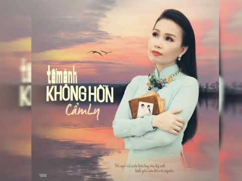 Thể hiện bởi Cẩm Ly