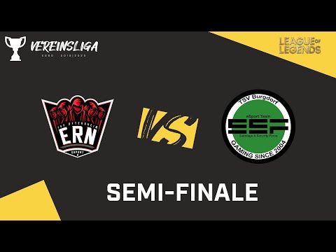ESBD-Vereinsliga 19/20 - eSport Rhein-Neckar x TSV Burgdorf - Semi-Finale (LoL)