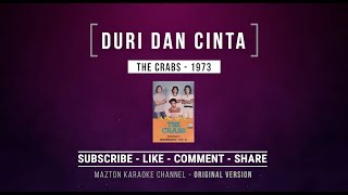 Download lagu DURI DAN CINTA  - The Crabs (1973) KARAOKE (ORIGINAL VERSION) mp3