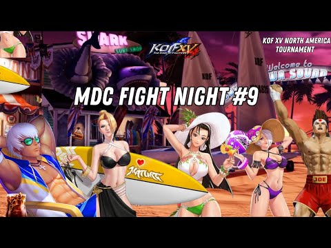 #KOFXV North America Tournament - MDC Night Fights #-9  Getting Ready for EVO Japan!