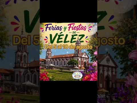 Ferias y fiestas de velez Santander , capital mundial del bocadillo.Del 5 al 10 de agosto. #viral