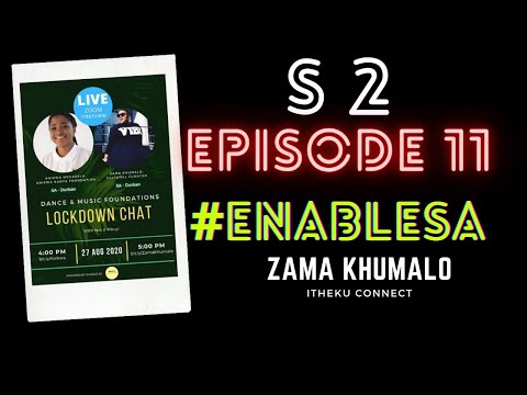Zama Khumalo (Itheku Connect) |Lockdown Chat With Nos & Mbuyi Season 2- Episode 11