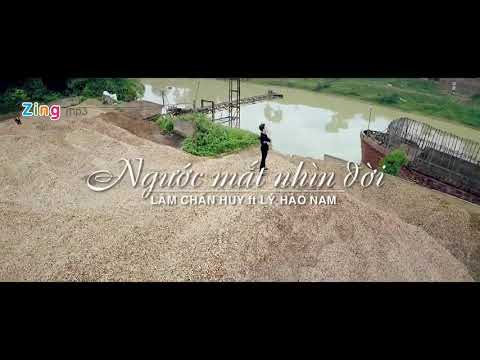 Ngước mặt nhìn đời - Lâm Chấn Huy