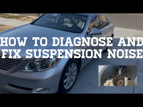 How to diagnose and fix suspension noise on a Lexus LS460