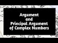 Argument and Principal Argument of complex number | Complex no | Principal argument of complex no