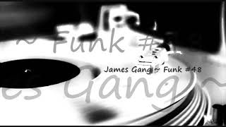 James Gang ~ Funk #48