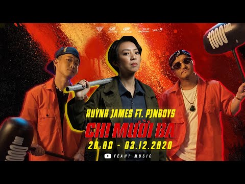 MV CHỊ MƯỜI BA - Huỳnh James ft. Pjnboys | OST CHỊ MƯỜI BA - 3 NGÀY SINH TỬ | Khởi Chiếu 25.12