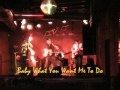 BABY WHAT YOU WANT ME TO DO by The Lucky Cupids - live in ORTO