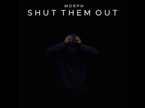 M0rph - SHUT THEM OUT (Prod. Abyss prod) (Official Lyric Video)