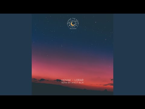Lorar (Aykut Bilir Remix)