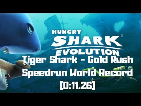 Hungry Shark Evolution - Tiger Shark - Gold Rush - Speedrun World Record (0:11.26)