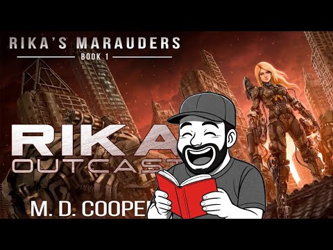 Rika Outcast (Rika's Marauders, Book 1) - PNP Review