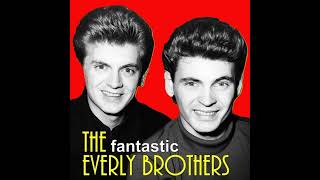 THE EVERLY BROTHERS - MILK TRAIN + MAMA TRIED