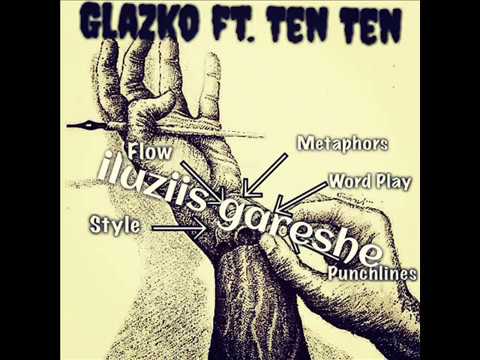 GLAZKO  ft TEN TEN  iluziis gareshe