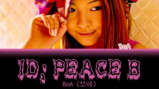 BOA (보아) “ID; PEACE B” Color Coded Lyrics (Han/Rom/Esp)